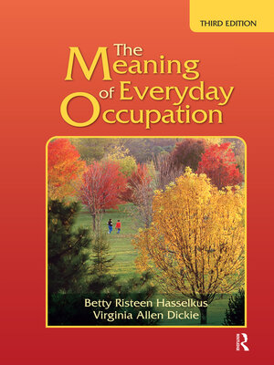 cover image of The Meaning of Everyday Occupation
